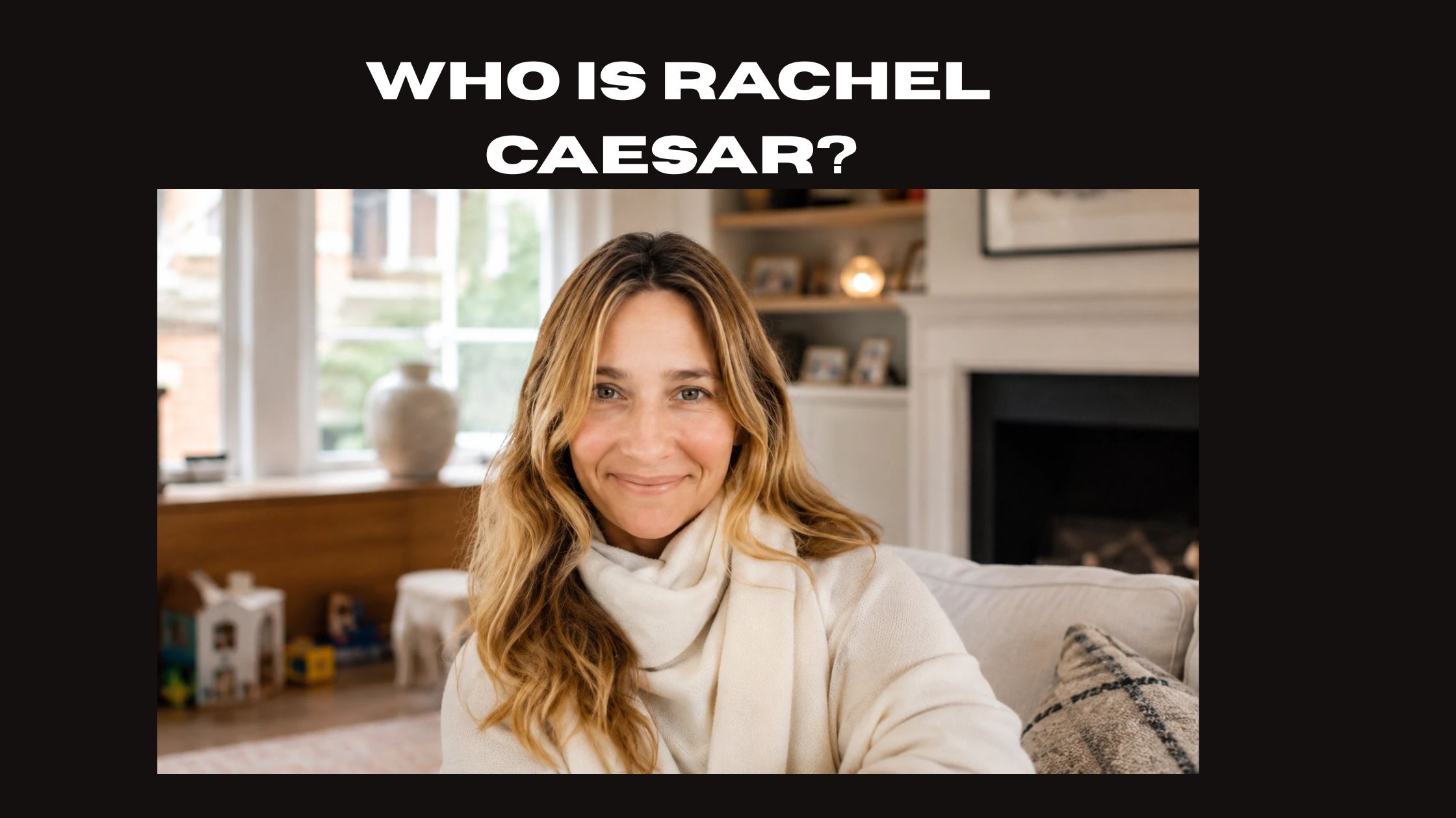 Who Is Rachel Caesar?